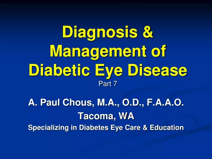 diagnosis management of diabetic eye disease part 7
