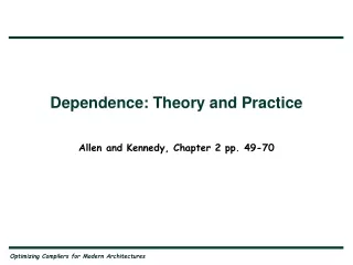 Dependence: Theory and Practice