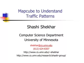 Mapcube to Understand Traffic Patterns