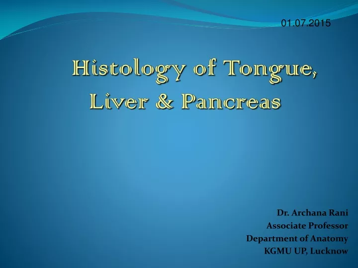 histology of tongue liver pancreas