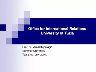 Office for International Relations University of Tuzla