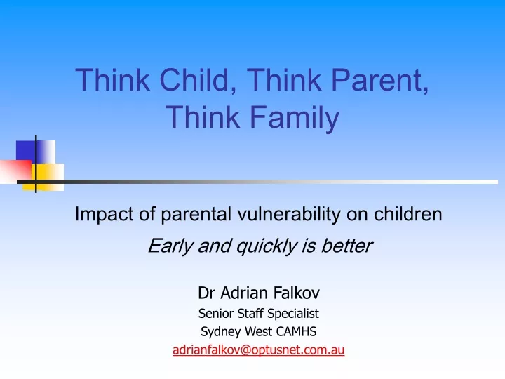 think child think parent think family