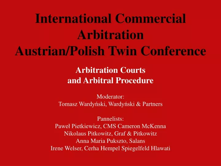 international commercial arbitration austrian polish twin conference