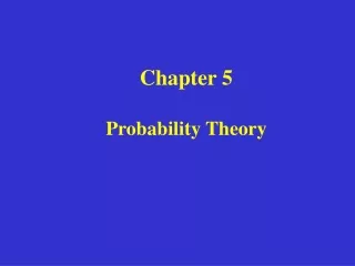 Chapter 5 Probability Theory