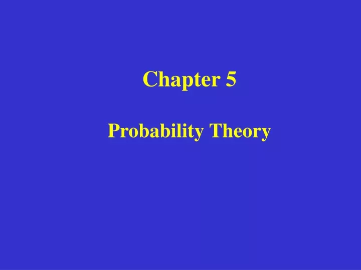 chapter 5 probability theory