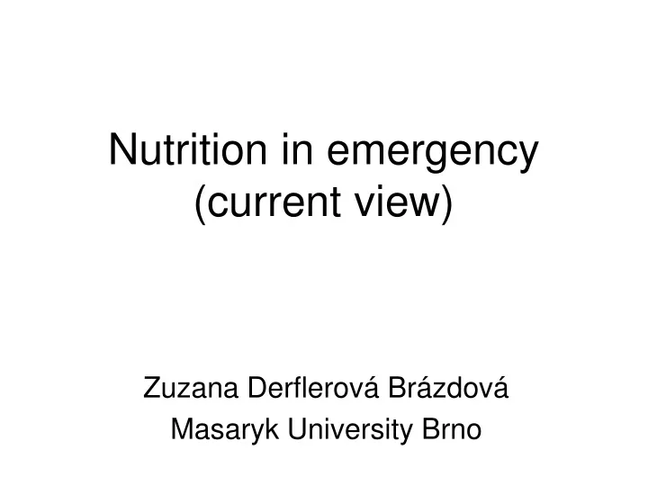 nutrition in emergency current view