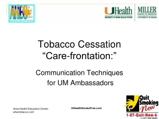 Tobacco Cessation  “Care-frontation:”