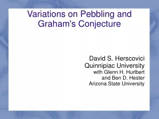 Variations on Pebbling and Graham's Conjecture