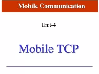 Unit-4 Mobile TCP