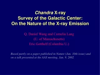 Chandra  X-ray  Survey of the Galactic Center: On the Nature of the X-ray Emission