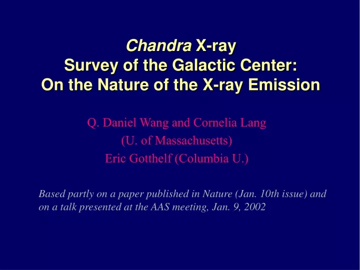 chandra x ray survey of the galactic center on the nature of the x ray emission