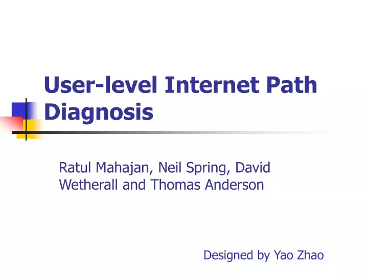user level internet path diagnosis