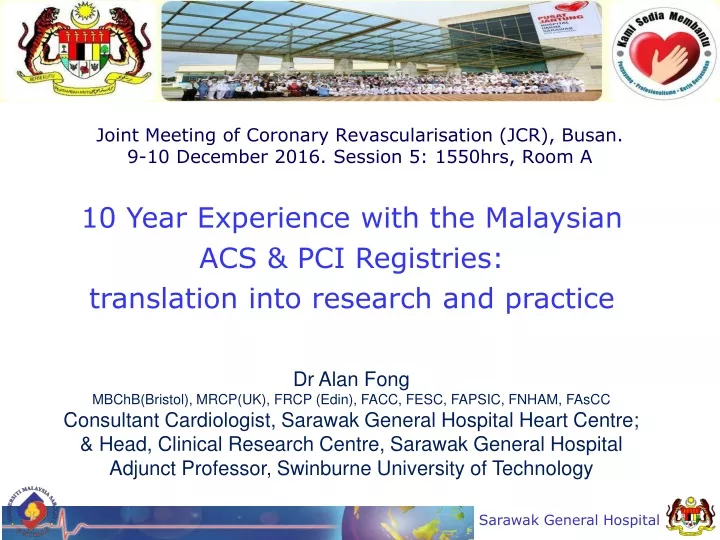 joint meeting of coronary revascularisation jcr busan 9 10 december 2016 session 5 1550hrs room a