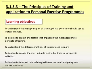 3.1.3.3 – The Principles of Training and application to Personal Exercise Programmes