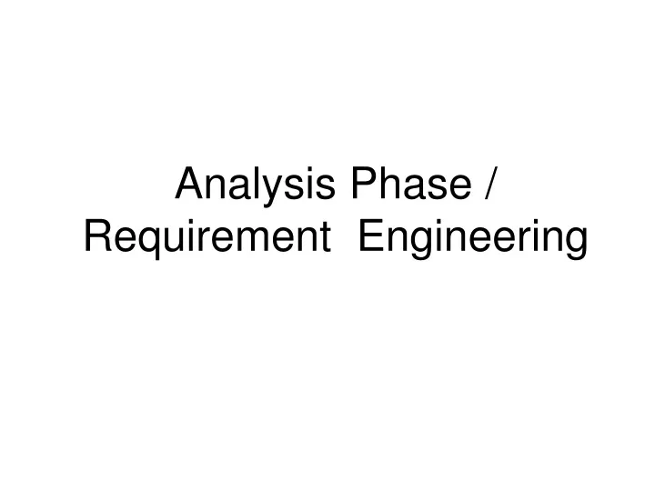 analysis phase requirement engineering