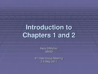 Introduction to Chapters 1 and 2