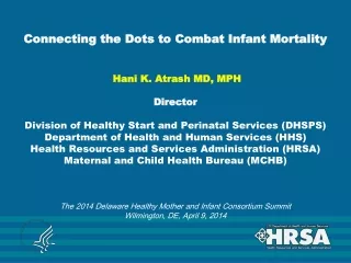 Combating Infant Mortality – Outline