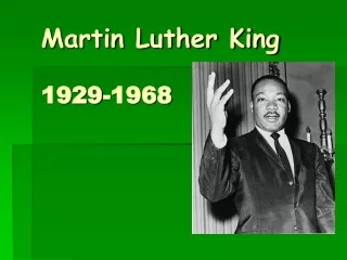 Martin Luther King 1929-1968