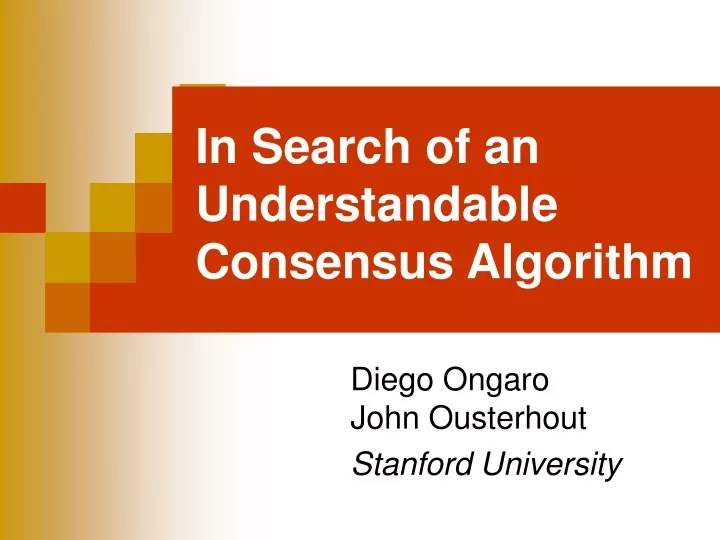 in search of an understandable consensus algorithm