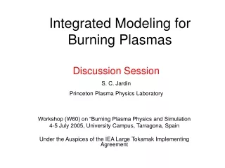 Integrated Modeling for Burning Plasmas