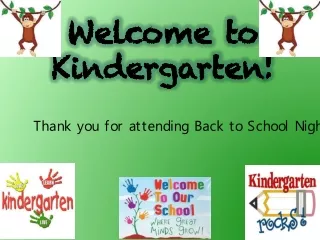 Welcome to Kindergarten !