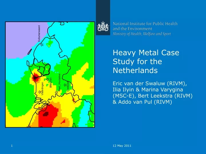 heavy metal case study for the netherlands