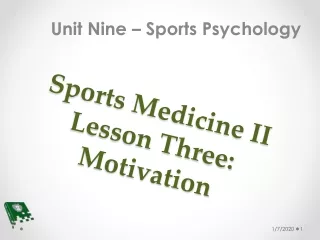 Sports Medicine II Lesson Three: Motivation