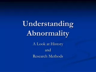 Understanding Abnormality