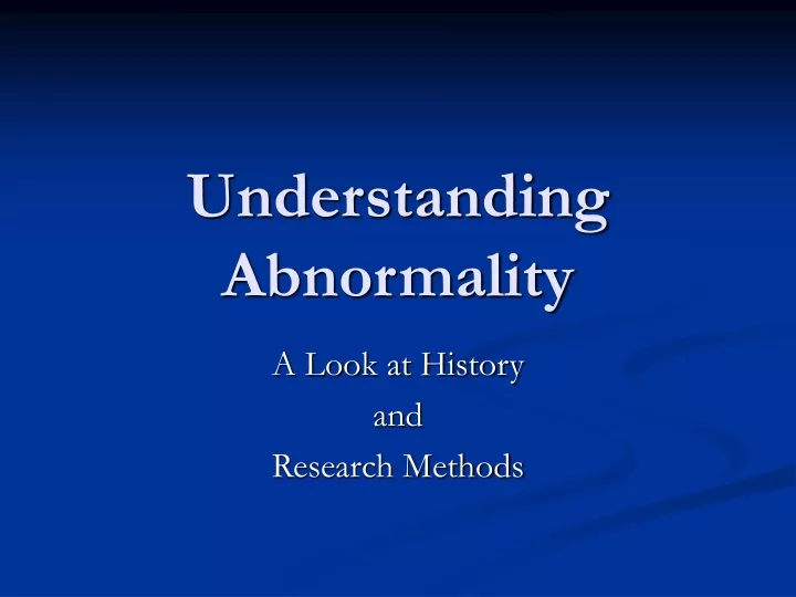 understanding abnormality