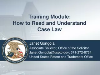 Training Module:   How to Read and Understand  Case Law