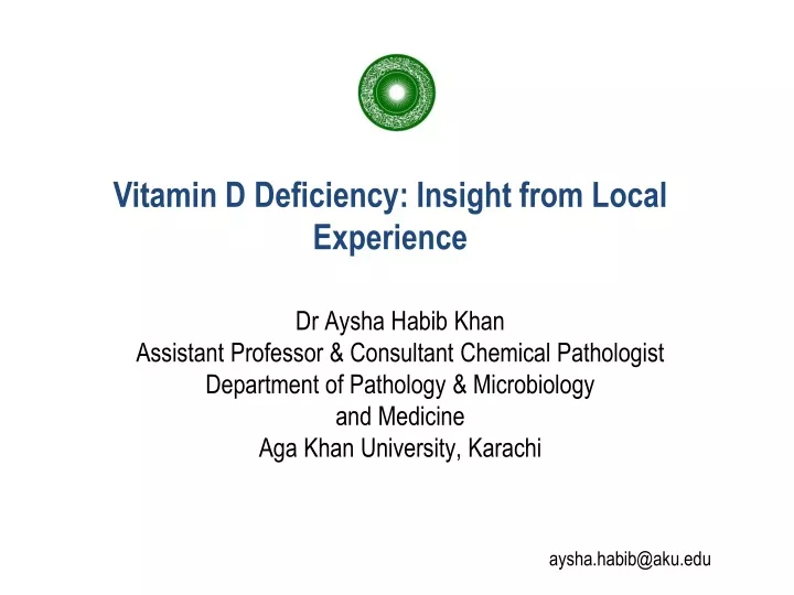vitamin d deficiency insight from local experience