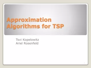 Approximation Algorithms for TSP