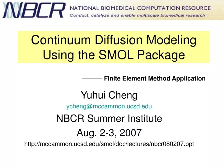 continuum diffusion modeling using the smol package