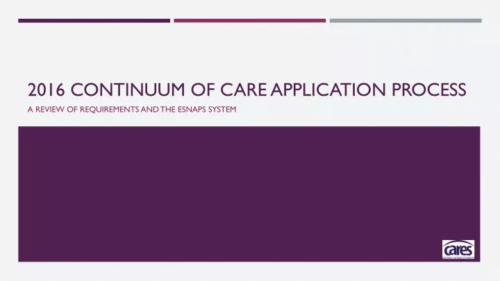2016 continuum of care application process
