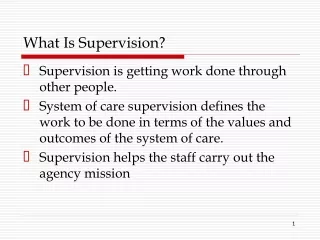 What Is Supervision?