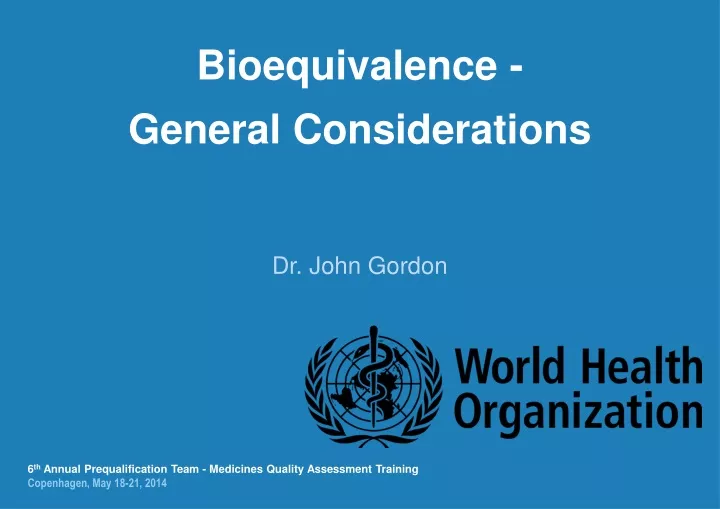 bioequivalence general considerations