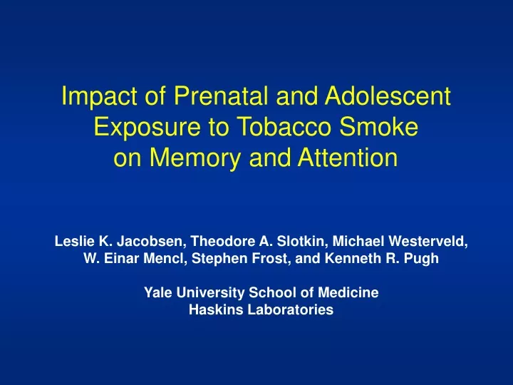 impact of prenatal and adolescent exposure