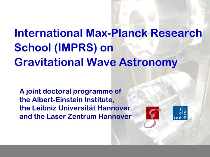 international max planck research school imprs on gravitational wave astronomy