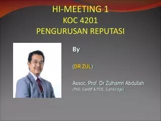 By ( DR ZUL ) Assoc. Prof. Dr  Zulhamri  Abdullah  (PhD, Cardiff &amp; PDE, Cambridge)
