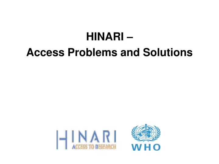 hinari access problems and solutions