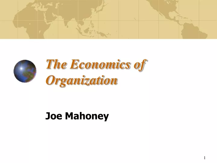 the economics of organization