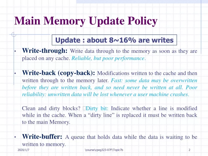 main memory update policy