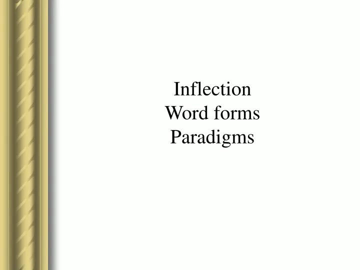 inflection word forms paradigms