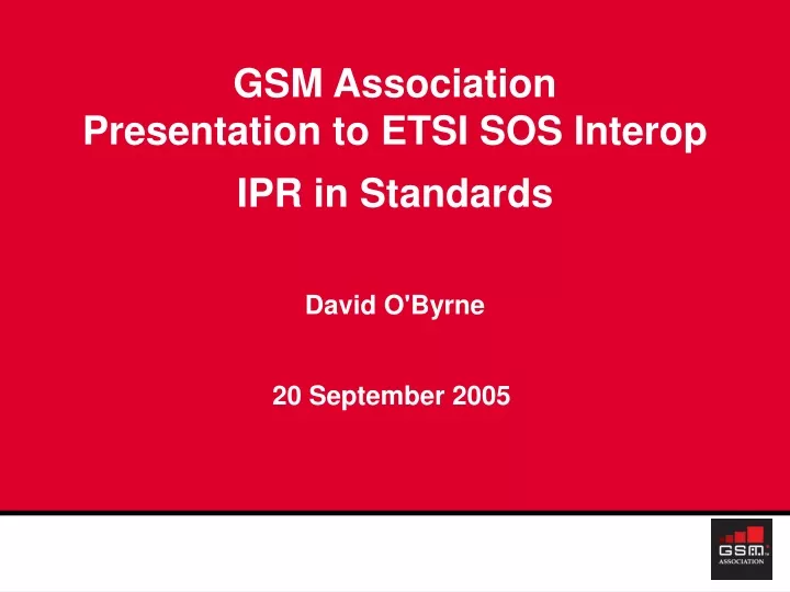 gsm association presentation to etsi sos interop
