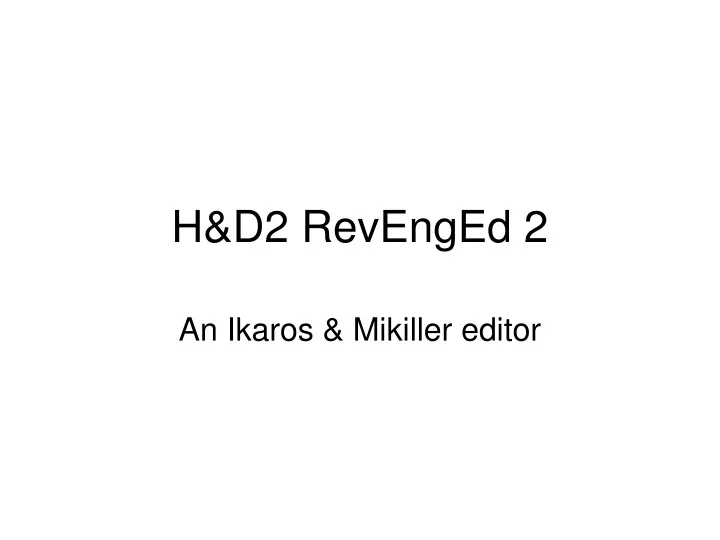 h d2 revenged 2