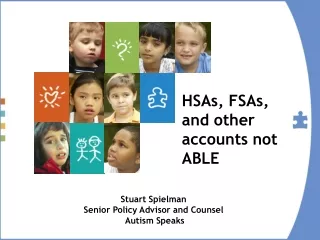 HSAs, FSAs, and other accounts not ABLE