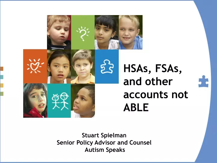 hsas fsas and other accounts not able