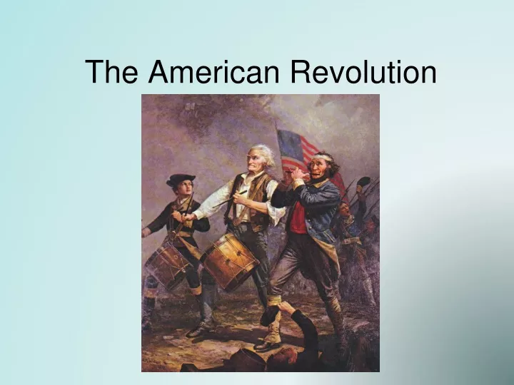 the american revolution