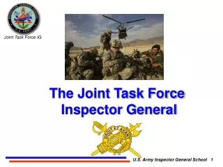 The Joint Task Force  Inspector General