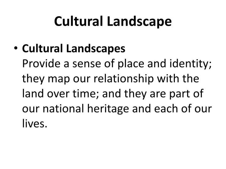 cultural landscape